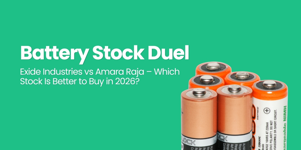 Battery Stock Duel- Exide Industries vs Amara Raja -Which Stock Is Better to Buy in 2026